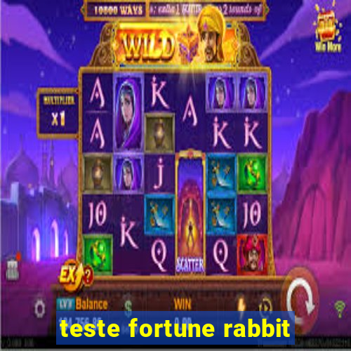 teste fortune rabbit